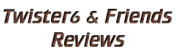 [SP3000M] Twister6 and Friends Review