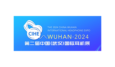2024 CHINA WUHAN International Headphone Expo