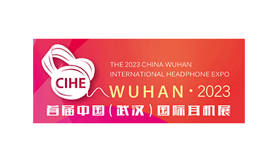 2023 WUHAN INTERNATIONAL HEADPHONE EXPO
